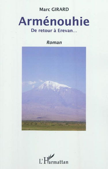Arménouhie : de retour à Erevan...