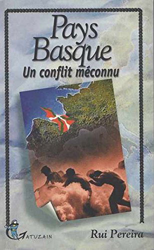 Pays Basque : un conflit méconnu