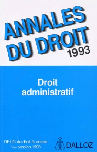 Droit Administratif. Deug De Droit 2eme Annee, 1ere Session 1993