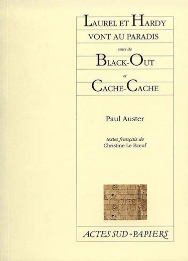 Laurel et Hardy vont au paradis. Black-out. Cache-cache