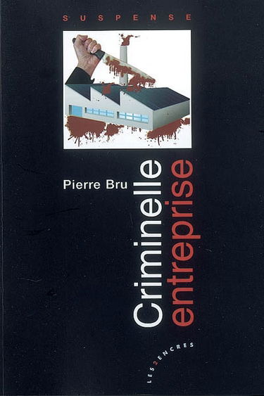 Criminelle entreprise