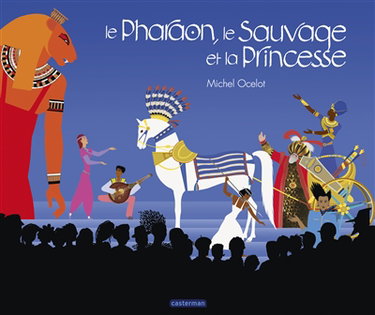 Couverture de Le pharaon, le sauvage et la princesse