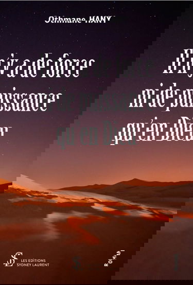 Il n’y a de force ni de puissance qu’en Dieu