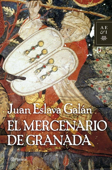 Couverture de El Mercenario de Granada par Juan Eslava Galán