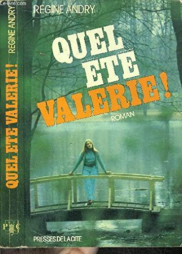 Couverture de Quel été Valérie !
