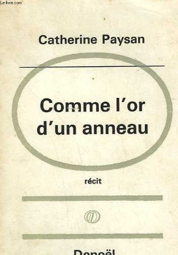 Couverture de Comme l'or d'un anneau.