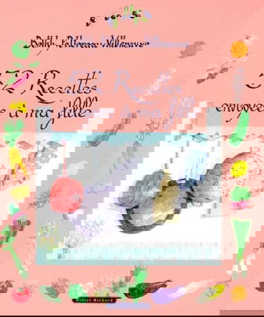 52 recettes envoyées à ma fille