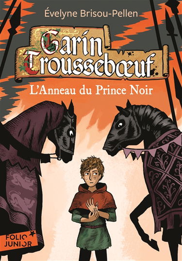 Garin Trousseboeuf. L'anneau du prince noir