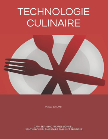 Couverture de TECHNOLOGIE CULINAIRE