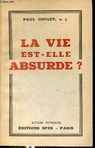 La vie est elle absurde