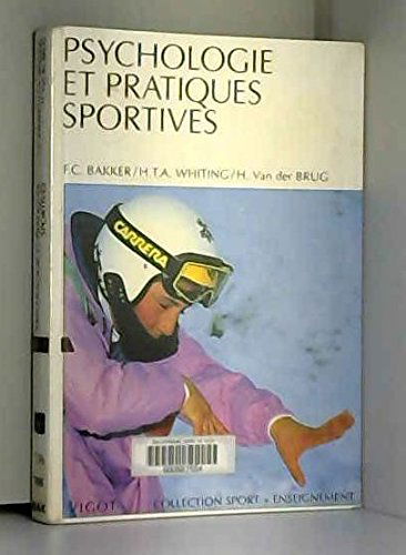 Psychologie et pratiques sportives : concepts et applications