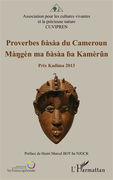 Proverbes bàsàa du Cameroun. Màngèn ma bàsàa ba Kamèrûn