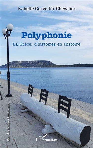 Polyphonie : la Grèce, d'histoires en histoire