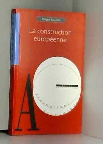 La Construction européenne