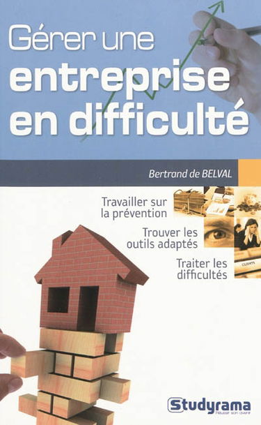 Gérer une entreprise en difficulté