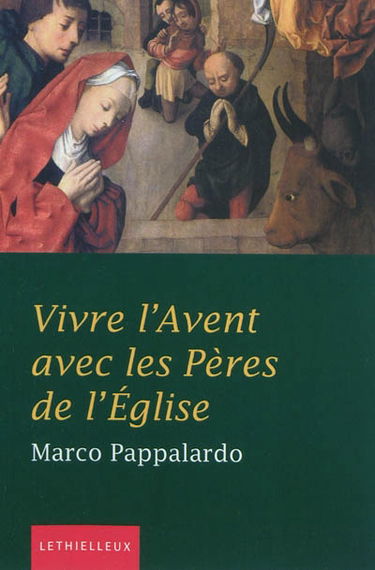 Vivre l'Avent avec les Pères de l'Eglise
