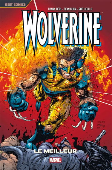 Wolverine. Vol. 2. Le meilleur