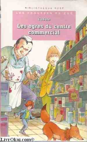 Les ogres du centre commercial