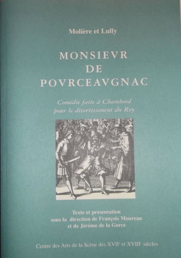 Couverture de Monsieur de Pourceaugnac : Comédie faite à Chambord pour le divertissement du Roy