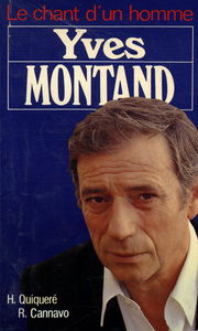 Le Chant d'un homme : Yves Montand