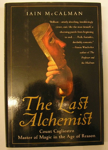 Couverture de The Last Alchemist: Count Cagliostro, Master of Magic in the Age of Reason