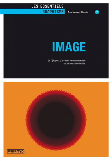 Image : n.f. aspect d'un objet vu dans un miroir ou à travers une lentille