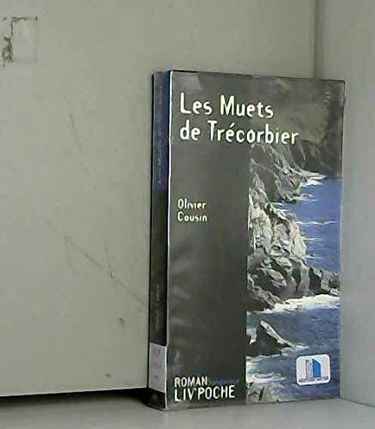Les muets de Trécorbier