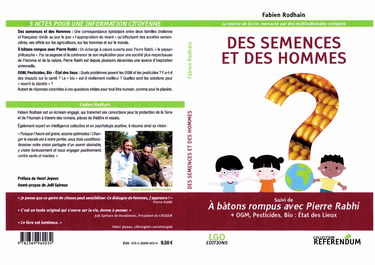 Des semences et des hommes : A batons rompus avec Pierre Rabhi