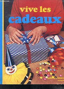 Vive les cadeaux