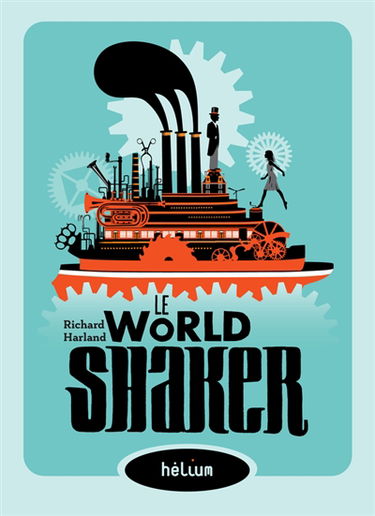 Le Worldshaker