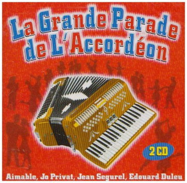 Couverture de La Grande parade de l'accordéon par Artistes Divers