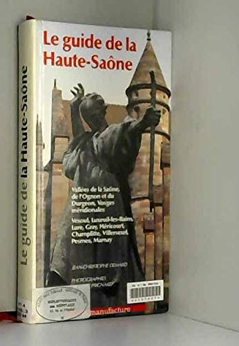 Le Guide de la Haute-Saône