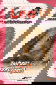 Léa, passion vétérinaire. Vol. 6. Tout sur mon lapin !