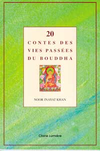 20 contes des vies passées du Bouddha