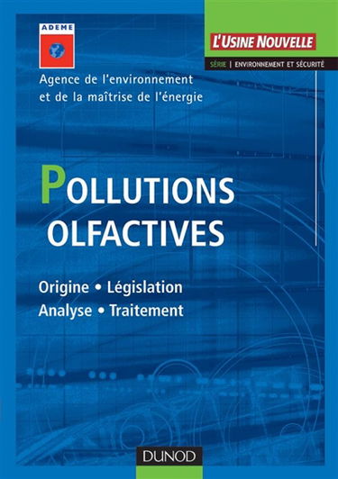 Pollutions olfactives : origine, législation, analyse, traitement