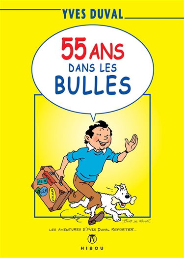 55 ans dans les bulles