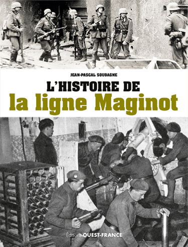 L'histoire de la ligne Maginot