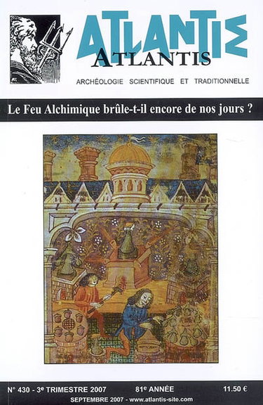 Couverture de Atlantis, n° 430. Le feu alchimique brûle-t-il encore de nos jours ? par XXX