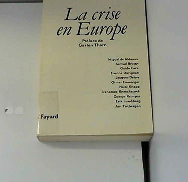 La Crise en Europe