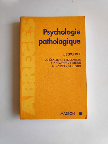 Psychologie pathologique 6e édition
