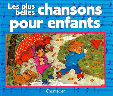 Les plus belles chansons pour enfants