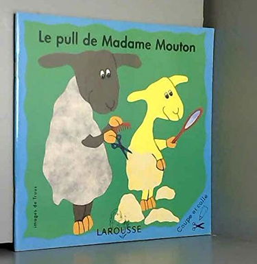 Le pull-over de Madame Mouton