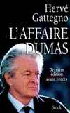 L AFFAIRE DUMAS DERNIERE EDITION AVANT PROCES