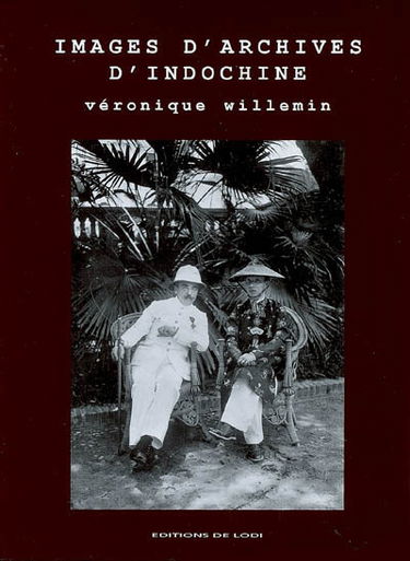 Images d'archives d'Indochine