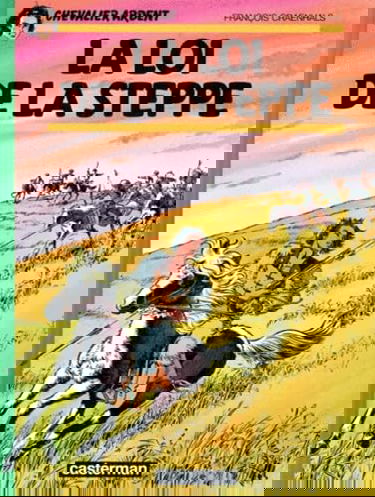 Chevalier Ardent, tome 3 : La Loi de la steppe