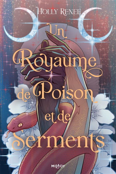 L'étoile et l'ombre. Vol. 3. Un royaume de poison et de serments