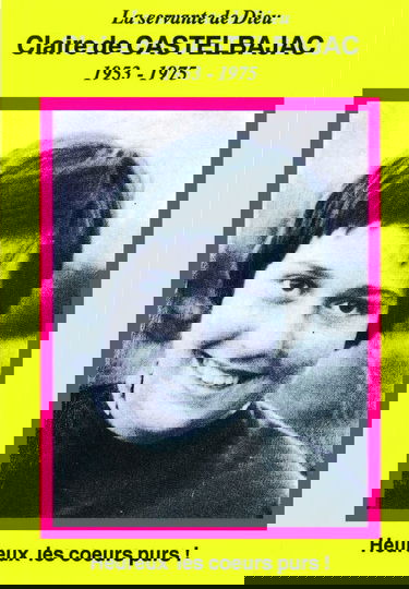 Claire de Castelbajac : heureux les coeurs purs