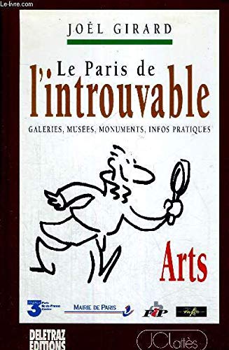 Le Paris de l'introuvable 1995 : spécial arts