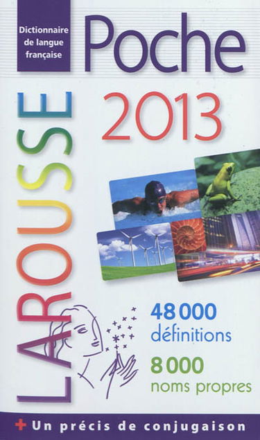 Poche 2013 : dictionnaire de langue française