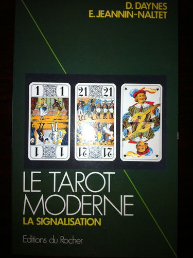 Le Tarot moderne : la signalisation